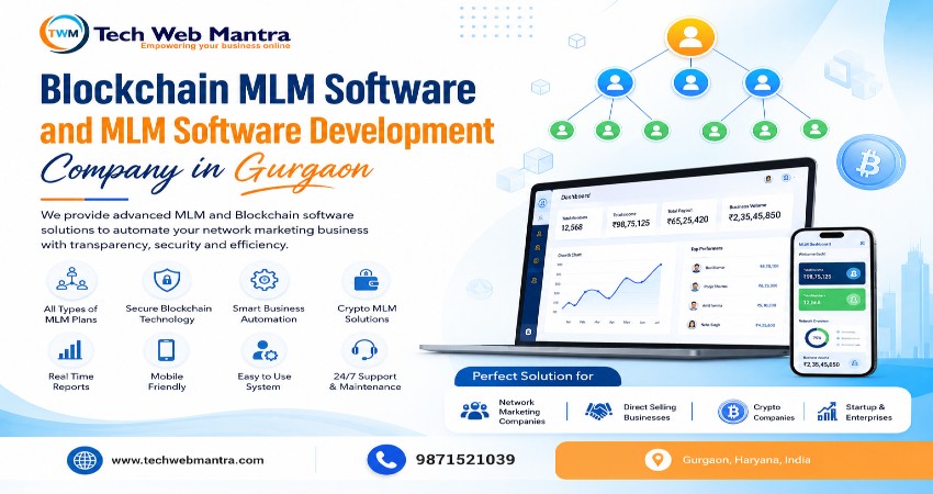 Blockchain MLM Software Development Company in Gurgaon | Tech Web Mantra +91 9871521039
