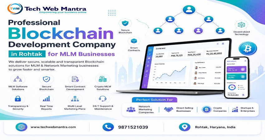 Blockchain MLM Software Development Company in Rohtak | Tech Web Mantra +91 9871521039